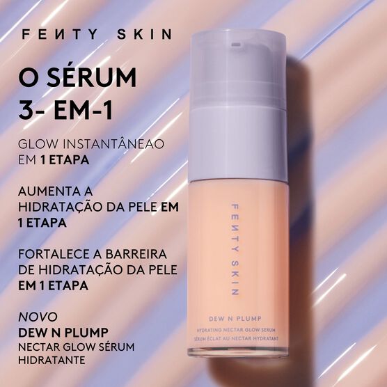 Sérum Facial Fenty Skin Dew N Plump Glow